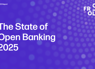 “The State of Open Banking 2025” raporu yayımlandı